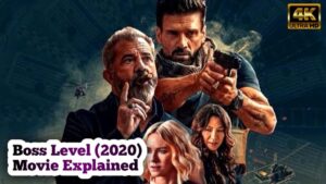 Boss Level (2020) Movie Explained