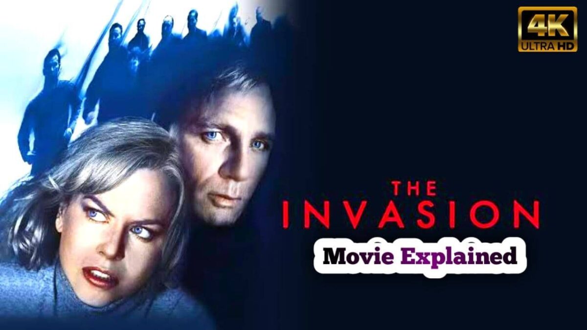 THE INVASION MOVIE EXPLAINED