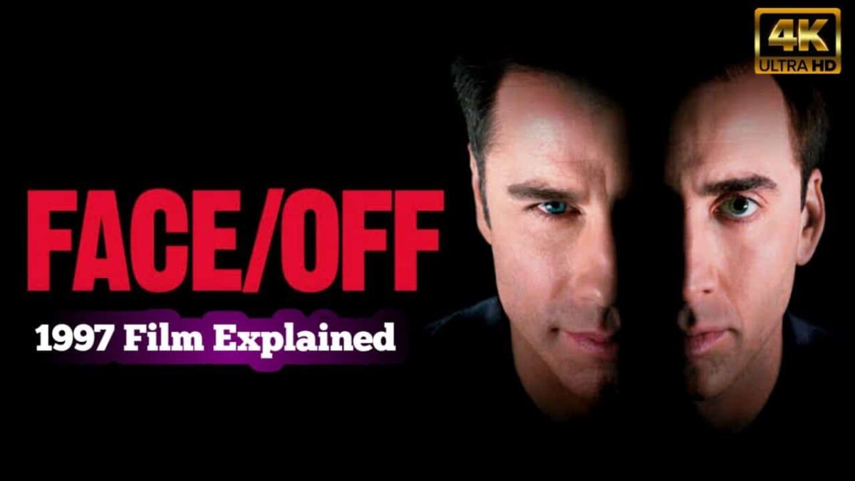 FACE/OFF 1997 Film Explained