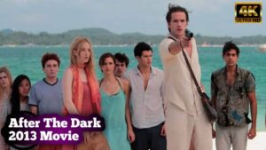 After The Dark Movie