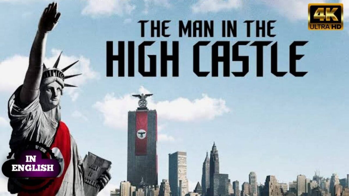 The Man In The High Castle Explained