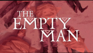 The Empty Man