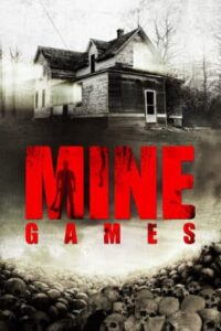 What Mine Games Are -Movie Plot And Ending