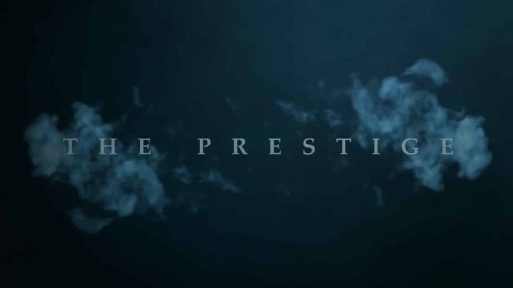 What Is The Prestige? |Ending and Detailed Plot Analysis